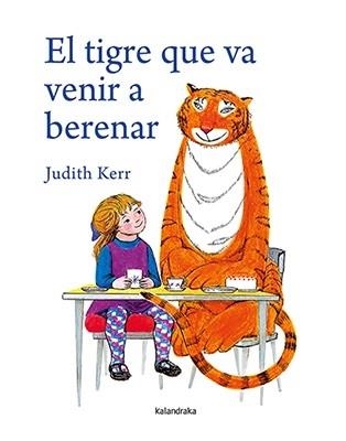 EL TIGRE QUE VA VENIR A BERENAR | 9788484642527 | JUDITH KERR