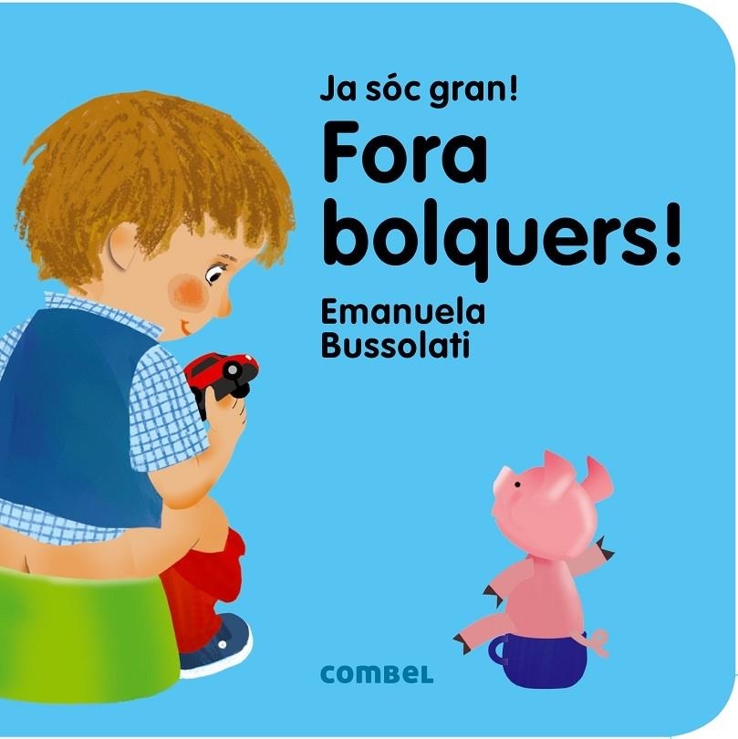 FORA BOLQUERS! | 9788491011354 | EMANUELA BUSSOLATI