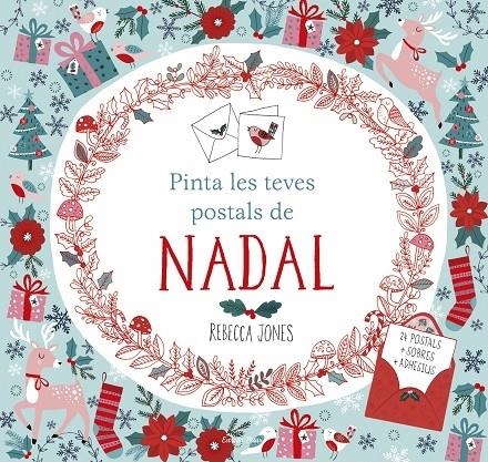 PINTA LES TEVES POSTALS DE NADAL | 9788491370864 | REBECCA JONES