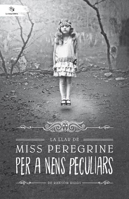 LA LLAR DE MISSPEREGRINE PER A NENS PECULIARS | 9788494508561 | RANSOM RIGGS