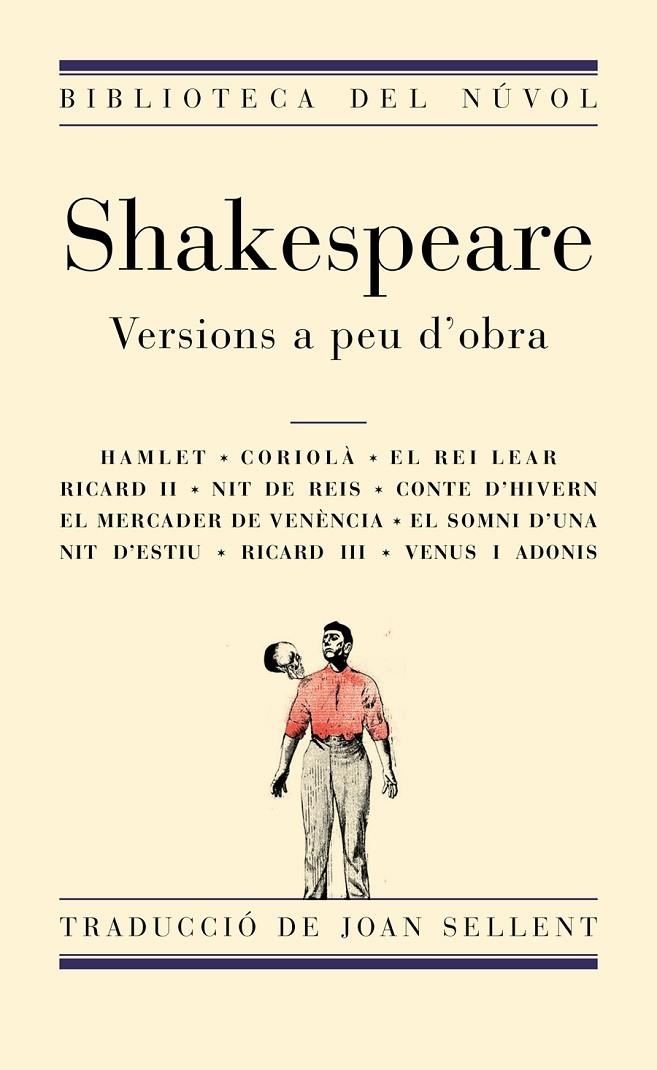 VERSIONS A PEU D'OBRA | 9788494494857 | SHAKESPEARE (JOAN SELLENT)