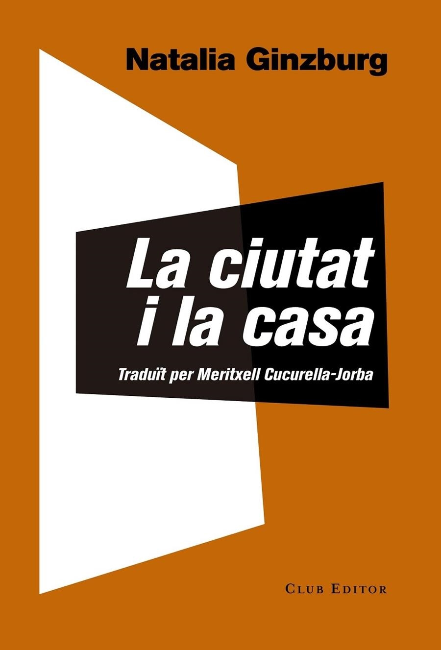 LA CIUTAT I LA CASA | 9788473292146 | NATALIA GINZBURG