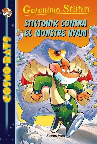 STILTONIX CONTRA EL MONSTRE NYAM | 9788491371441 | GERONIMO STILTON