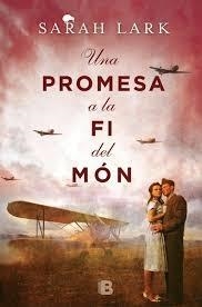 UNA PROMESA A LA FI DEL MON | 9788466660402 | SARAH LARK