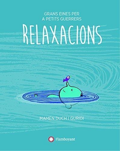 RELAXACIONS | 9788494681509 | MAMEN DUCH GURIDI