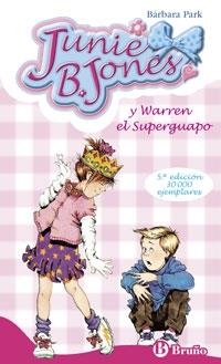 JUNIE B. JONES Y WARREN EL SUPERGUAPO | 9788421698457 | BARBARA PARK