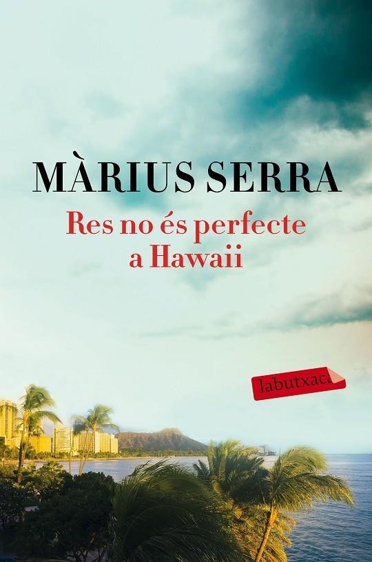 RES NO ES PERFECTE A HAWAI | 9788417031169 | MARIUS SERRA