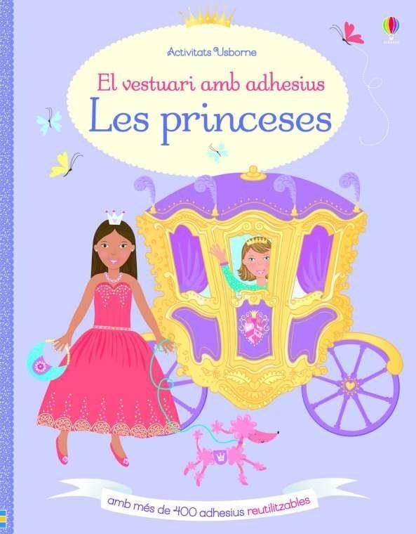 EL VESTUARI AMB ADHESIUS LES PRINCESES | 9781474940498