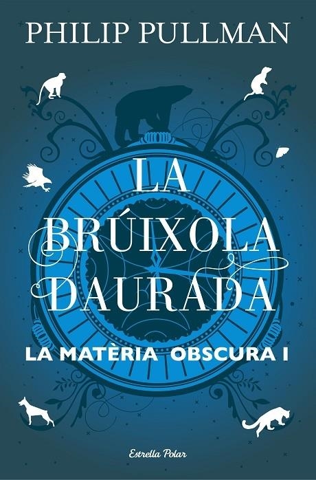 LA BRUIXOLA DAURADA | 9788491373568 | PHILIP PULLMAN