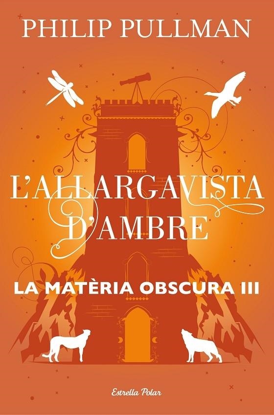 L'ALLARGAVISTA D'AMBRE | 9788491373582 | PHILIP PULLMAN