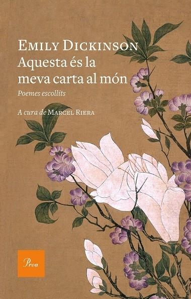 AQUESTA ES LA MEVA CARTA AL MON | 9788475886800 | EMILY DICKINSON