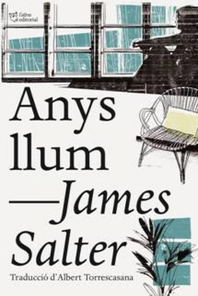 ANYS LLUM | 9788494782909 | JAMES SALTER