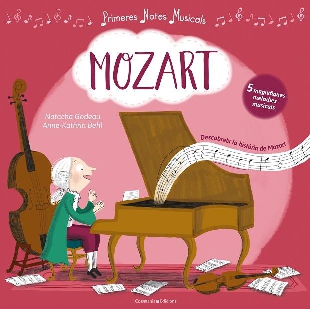 MOZART | 9788490346839 | NATACHA GODEAU / ANNE-KATHRIN BEHL