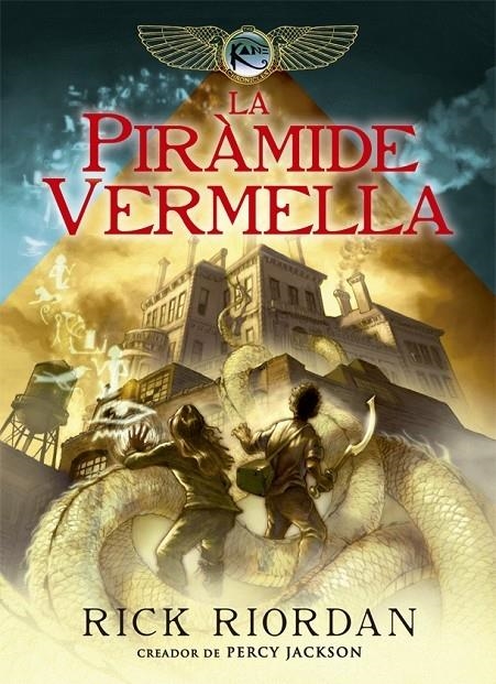 LA PIRAMIDE VERMELLA | 9788424662967 | RICK RIORDAN