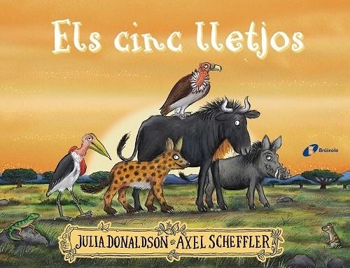 ELS CINC LLETJOS | 9788499069135 | JULIA DONALDSON / AXEL SCHEFFLER