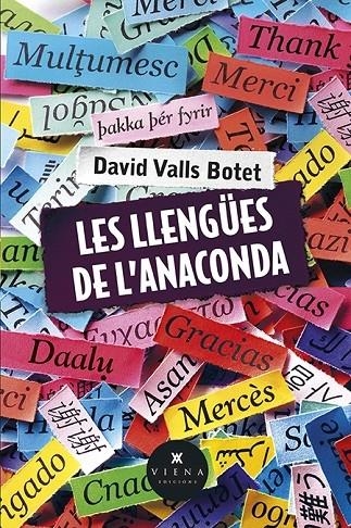 LES LLENGÜES DE L'ANACONDA | 9788483305409 | DAVID VALLS BOTET