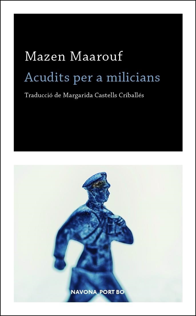 ACUDITS PER A MILICIANS | 9788417181727 | MAZEN MAAROUF