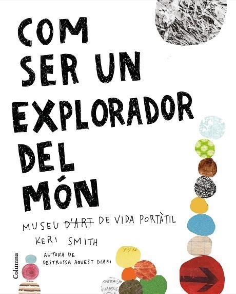 COM SER UN EXPLORADOR DEL MON | 9788466425315 | KERI SMITH