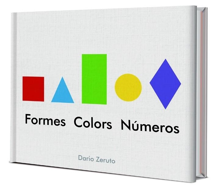 FORMES COLORS NUMEROS | 9788468334752 | DARIO ZERUTO