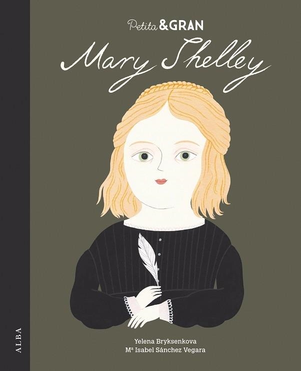 MARY SHELLEY | 9788490656044 | YELENA BRYKSENKOVA / MARIA ISABEL SANCHEZ VEGARA