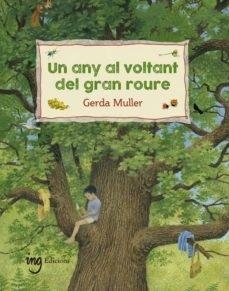 UN ANY AL VOLTANT DEL GRAN ROURE | 9788412029307 | GERDA MULLER