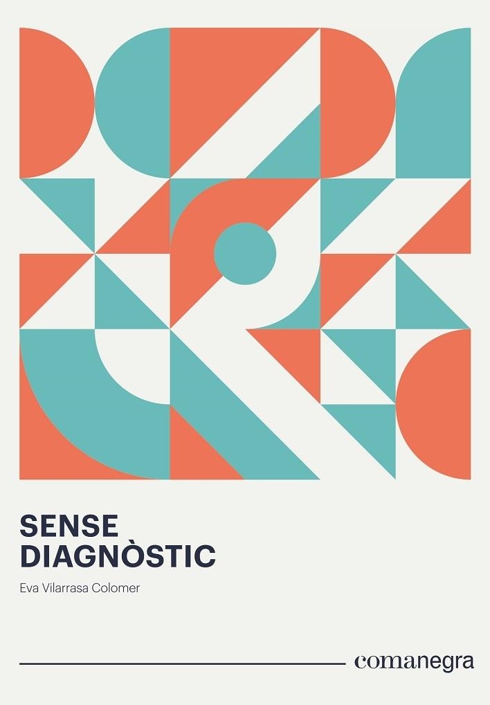 SENSE DIAGNOSTIC | 9788418022319 | EVA VILARRASA COLOMER