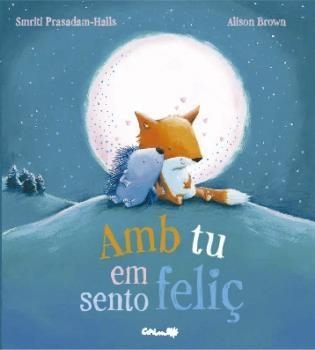 AMB TU EM SENTO FELIÇ | 9788484706090 | SMRITI PASADEM HALLS / ALISON BROWN