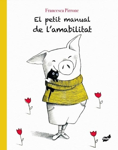 EL PETIT MANUAL D EL'AMABILITAT | 9788416817672 | FRANCESCA PIRRONE