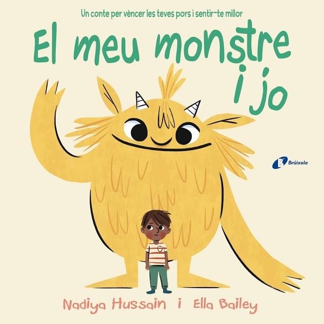 EL MEU MONSTRE I JO | 9788499063331 | NADIYA HUSSAIN - ELLA BAILEY