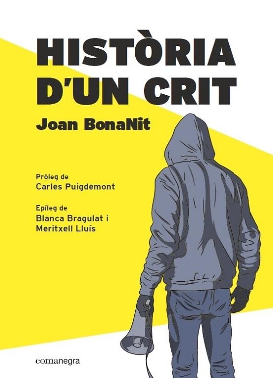 HISTORIA D'UN CRIT | 9788418022357 | JOAN BONANIT