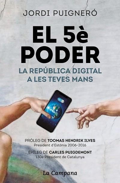 EL 5 E PODER LA REPUBLICA DIGITAL A LES TEVAS MANS | 9788416863891 | JORDI PUIGNERO