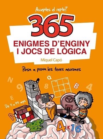 365 ENIGMES D'ENGINY I JOCS DE LOGICA | 9788418057595 | MIQUEL CAPO