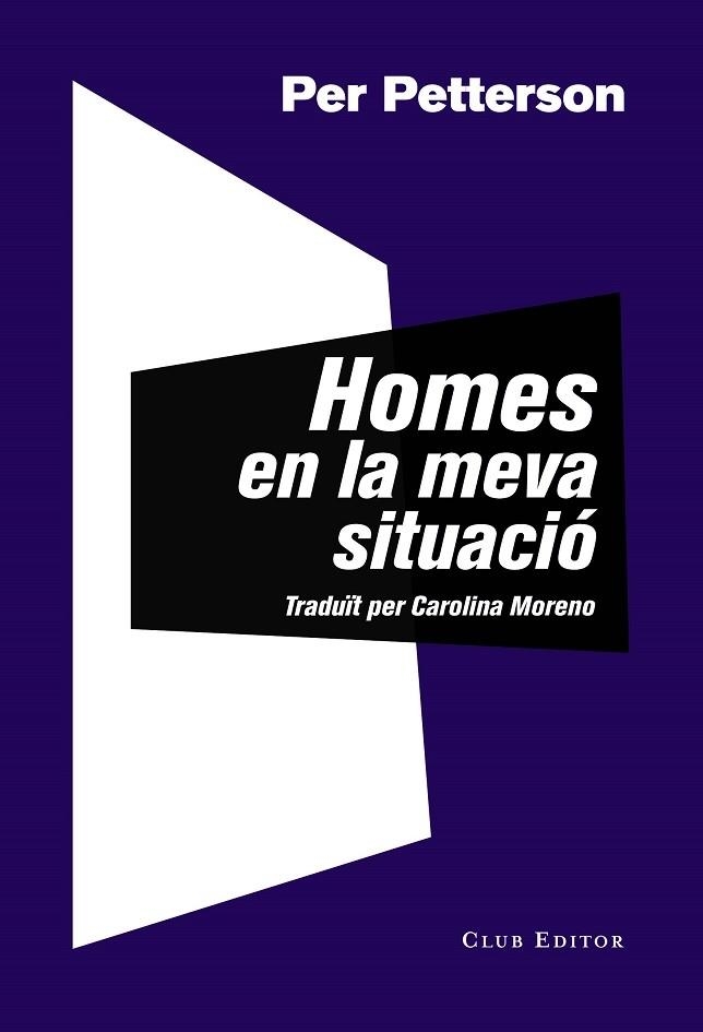 HOMES EN LA MEVA SITUACIO | 9788473292771 | PER PETTERSON