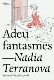 ADEU FANTASMES | 9788412209723 | NADIA TERRANOVA