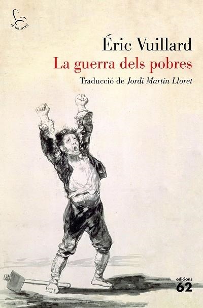 LA GUERRA DELS POBRES | 9788429778854 | ERIC VUILLARD