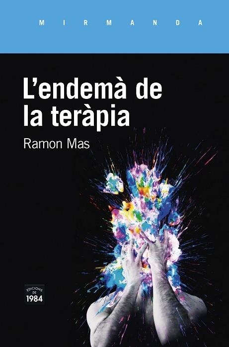 L'ENDEMA DE LA TERAPIA | 9788416987771 | RAMON MAS