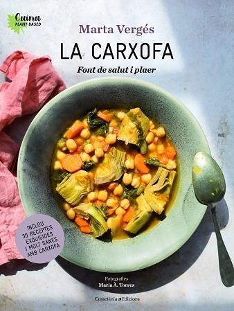 LA CARXOFA   FONT DE SALUT I PLAER | 9788490349854 | MARTA VERGES / MARIA A. TORRES