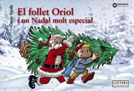 EL FOLLET ORIOL I UN NADAL MOLT ESPECIAL | 9788448950330 | OSCAR SARDA