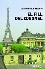 EL FILL DEL CORONEL | 9788416853106 | JOAN DANIEL BEZSONOFF