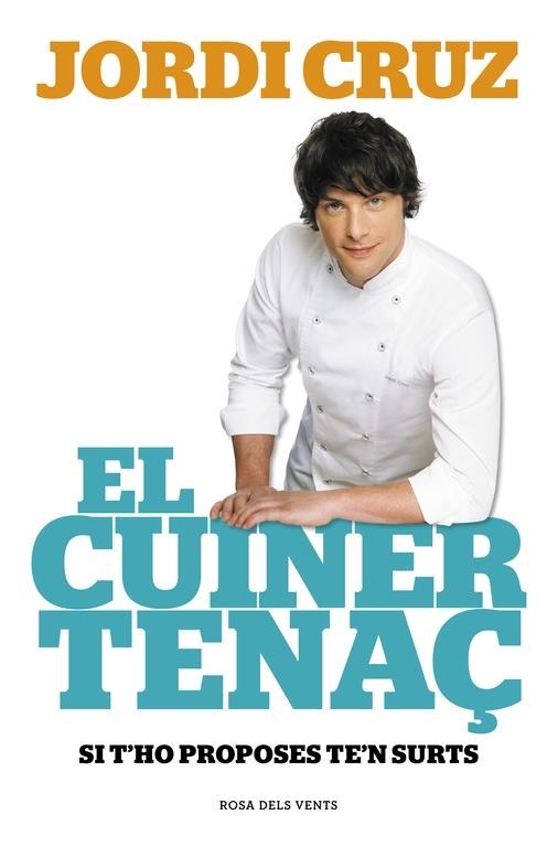 EL CUINER TENAÇ | 9788415961741 | JORDI CRUZ