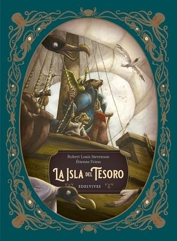 LA ISLA DEL TESORO | 9788414030547 | ROBERT LOUIS STEVENSON / ETIENNE FRIESS