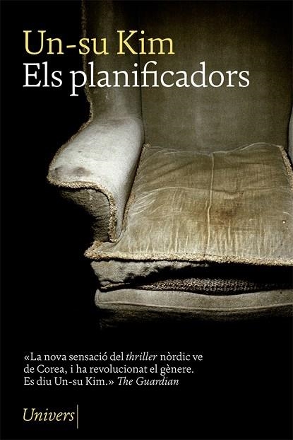 ELS PLANIFICADORS | 9788417868154 | UN - SU KIM