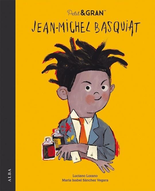 JEAN - MICHEL BASQUIAT | 9788490657331 | LUCIANO LOZANO / M. ISABEL SANCHEZ VEGARA