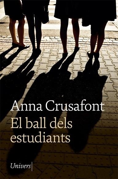 EL BALL DELS ESTUDIANTS | 9788418375170 | ANNA CRUSAFONT