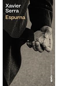 ESPURNA | 9788418618000 | XAVIER SERRA