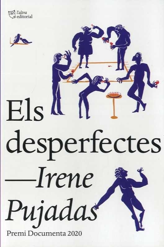 ELS DESPERFECTES | 9788412254679 | IRENE PUJADAS