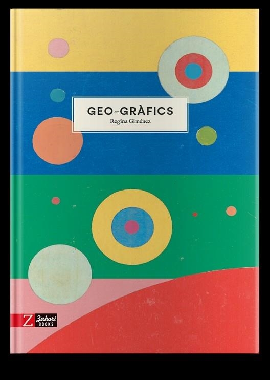 GEO - GRAFICS | 9788417374785 | REGINA GIMENEZ