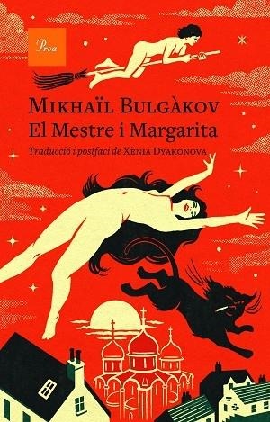 EL MESTRE I MARGARITA | 9788475888781 | MIKHAIL BULGAKOV