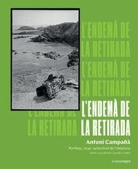 L'ENDEMA DE LA RETIRADA | 9788418022807 | ANTONI CAMPAÑA