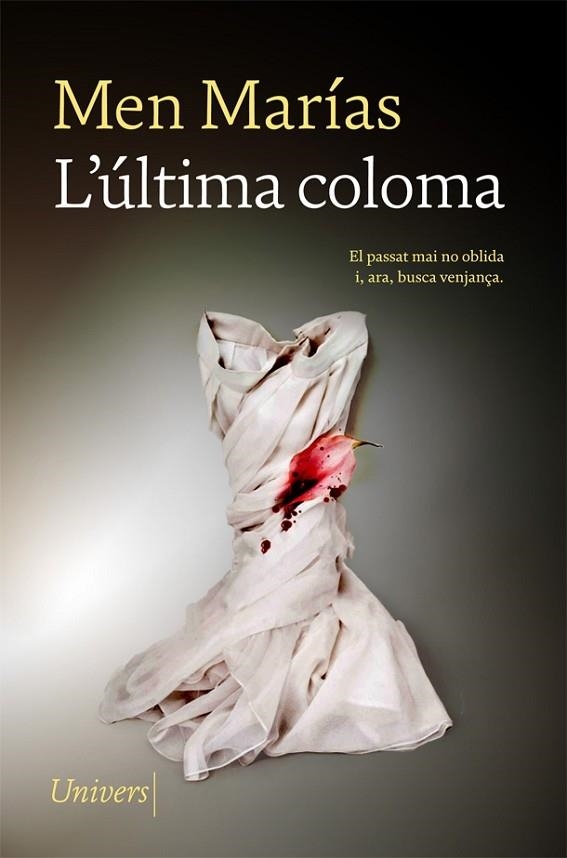 L'ULTIMA COLOMA | 9788417868864 | MEN MARIAS